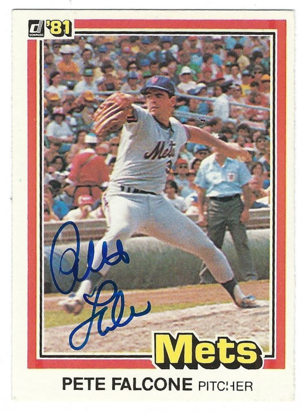 Autographed PETE FALCONE  1981 Donruss Card