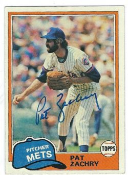 Autographed PAT ZACHRY 1981 Topps Card