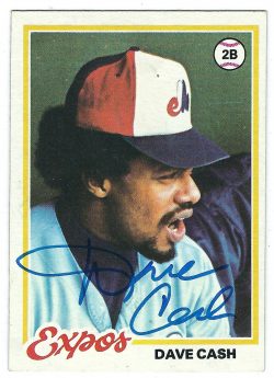 Autographed DAVE CASH 1978 Topps card