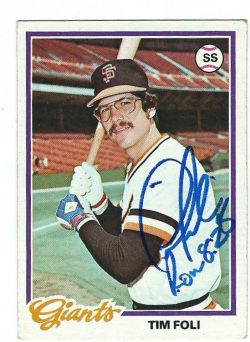 Autographed TIM FOLI 1978 Topps card