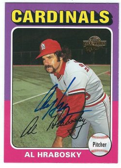 AL HRABOSKY Autographed 2005 Topps Fan Favorites Card