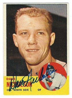Autographed DAVE NICHOLSON 1963 Topps Card