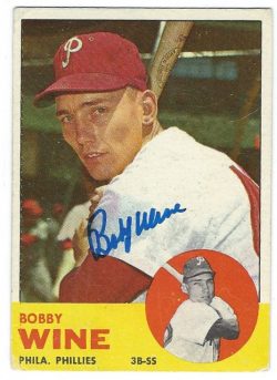 Autographed BOBBY WINE 1963 Topps Card