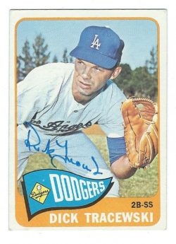 Autographed DICK TRACEWSKI 1965 Topps Card