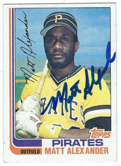 Autographed  MATT ALEXANDER 1982 Topps Card