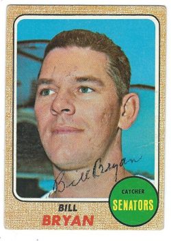 Autographed BILL BRYAN 1968 Topps Card