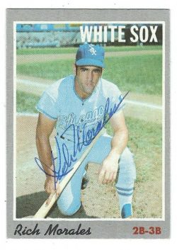 Autographed RICH MORALES Chicago White Sox 1970 Topps  Card