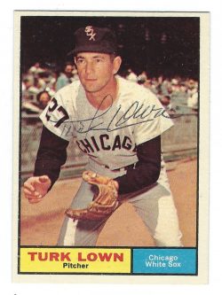 Autographed TURK LOWN 1961 TOPPS Card