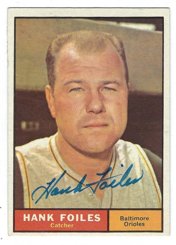Autographed HANK FOILES 1961 TOPPS Card