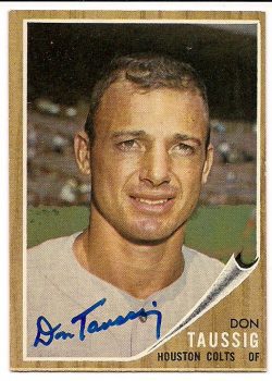 Autographed DON TAUSSIG 1962 Topps Card