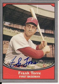 Signed FRANK TORRE Pacific Legends Card