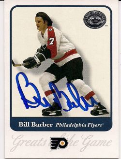 BILL BARBER Autographed 2001 Fleer Greats of the Game Card