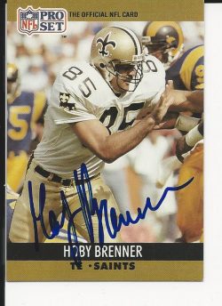 Autographed 1990 Pro Set Hoby Brenner Football card