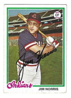 Autographed JIM NORRIS Cleveland Indians 1978 Topps card