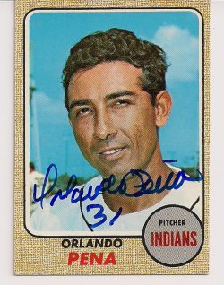 Autographed Orlando Pena 1968 Topps Card