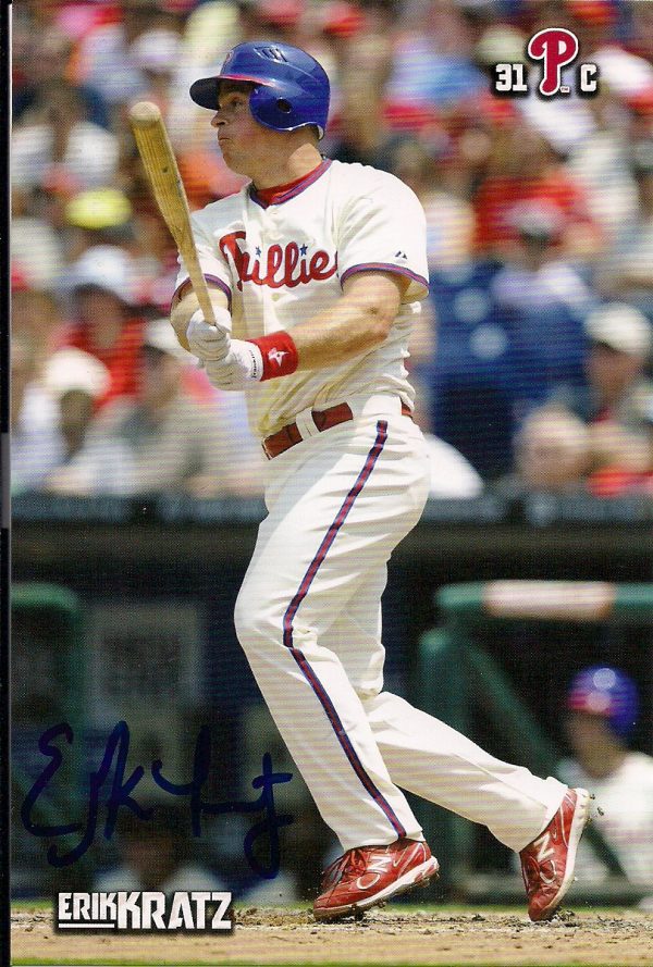 Autographed ERIK KRATZ 2012  Phillies Post card