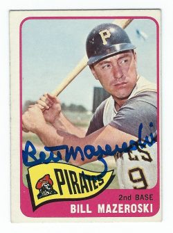 Autographed  BILL MAZEROSKI 1965 TOPPS Card