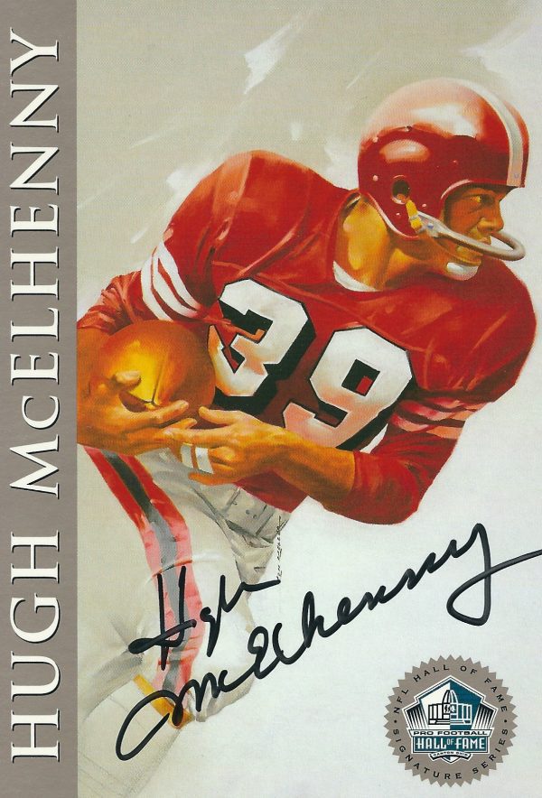 Autographed Hugh McElhenny San Francisco 49ers Ron Mix Hall of Fame Card with COA