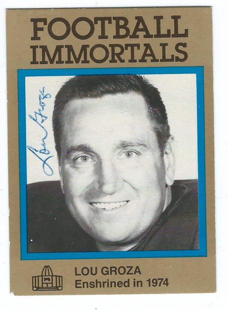 Autographed Lou Groza Cleveland Browns Football Immortals Card, 46