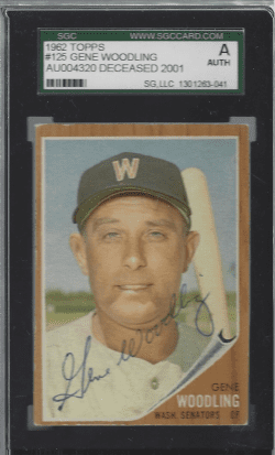 Autographed 1962 Topps Gene Woodling Washington Senators #125 SGC Slabbed
