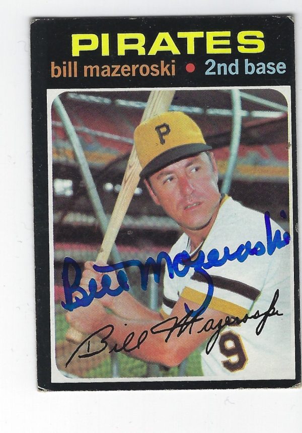 Autographed BILL MAZEROSKI 1971 Topps Pittsburgh Pirates Card #440 w/COA