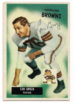 LOU GROZA Autographed  1955 Bowman Card - Cleveland Browns