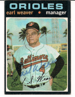 Autographed EARL WEAVER 1971 Topps Card