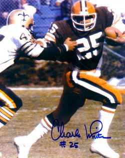 Autographed CHARLES WHITE 8X10 Cleveland Browns Photo