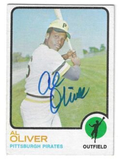 Autographed AL OLIVER Pittsburgh Pirates 1973 Topps Card