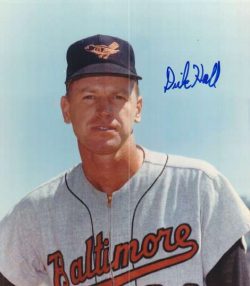 AUTOGRAPHED DICK HALL 8X10 Baltimore Orioles Photo