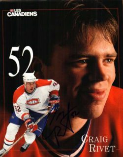 Autographed CRAIG RIVET Montreal Canadiens Photo