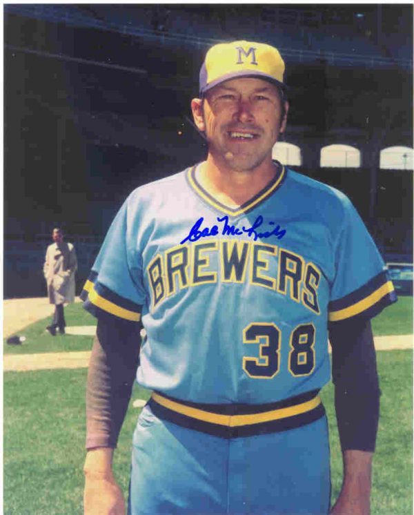 AUTOGRAPHED SIGNED photo CAL McLISH Milwaukee Brewers