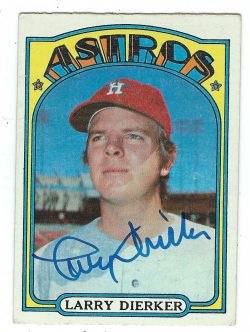 Autographed LARRY DIERKER 1972 Topps Card