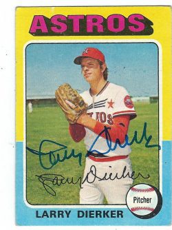 Autographed LARRY DIERKER 1975 Topps Card