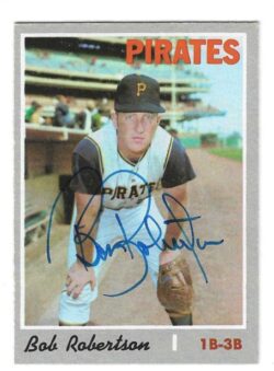 Autographed BOB ROBERTSON Pittsburgh Pirates 1970 Topps Card