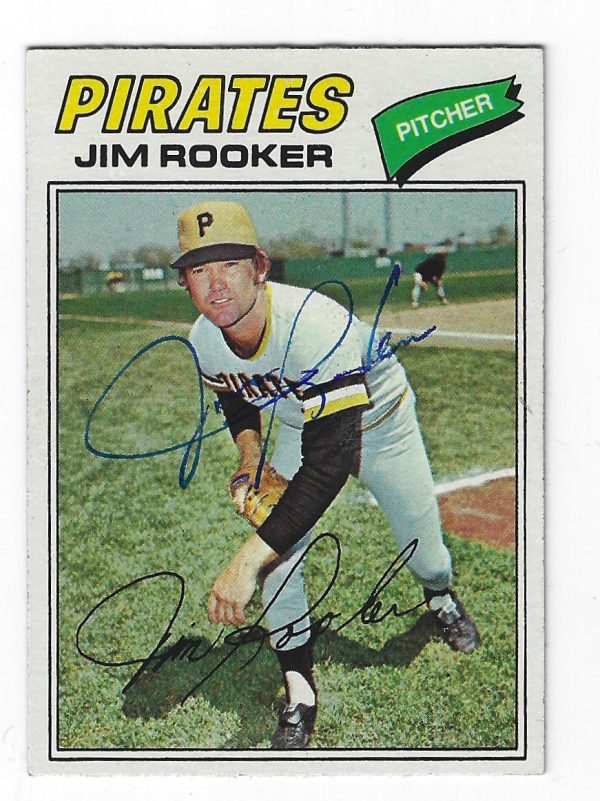 Autographed JIM ROOKER 1977 Topps Card