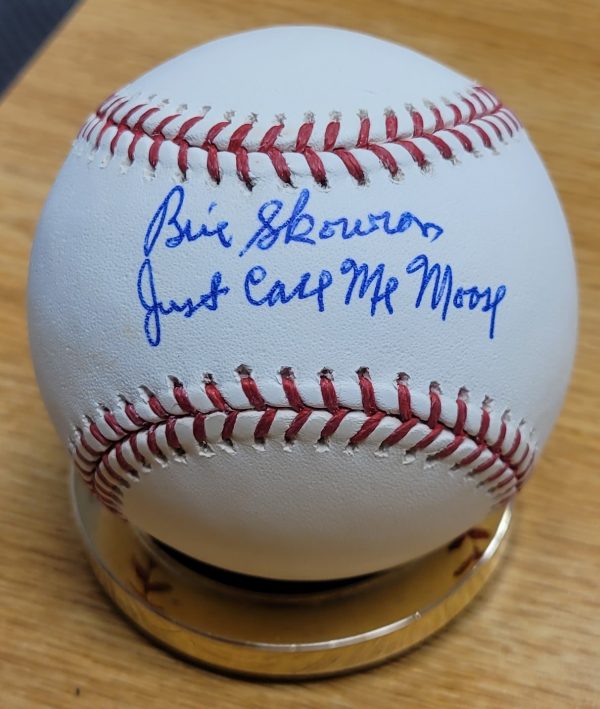 Autographed MOOSE SKOWRON  "Just call me Moose" Official Major League Baseball