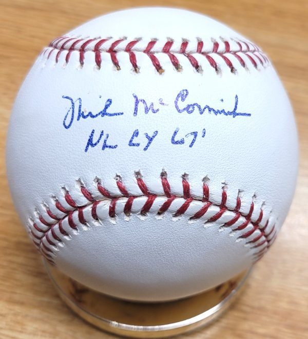 Autographed MIKE MCCORMICK "NL CY 67" Official Major League Baseball