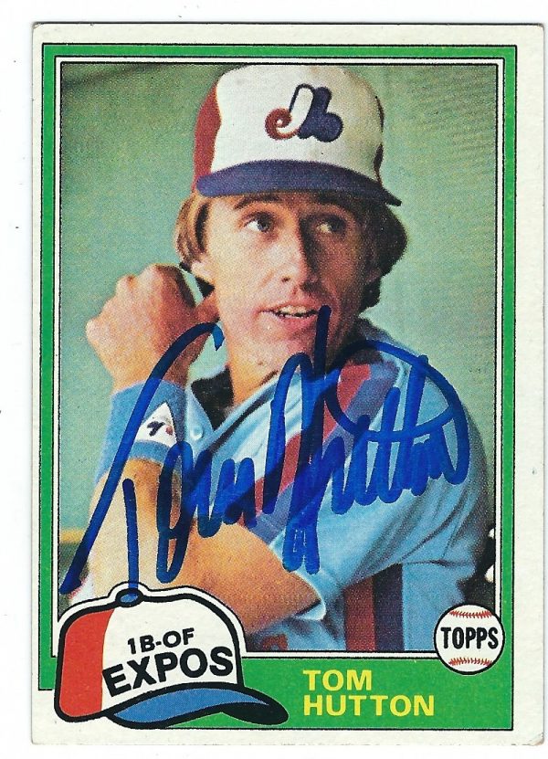 Autographed TOMMY HUTTON 1981 Topps Card