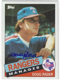 Autographed DOUG RADER 1985 Topps Card