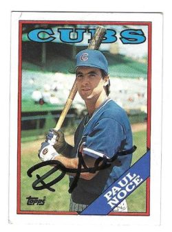 Autographed PAUL NOCE Chicago Cubs1988 Topps Card