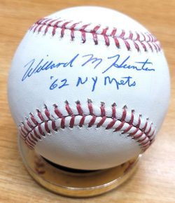 Autographed WILLARD HUNTER "62 NY Mets" Official Major League Baseball