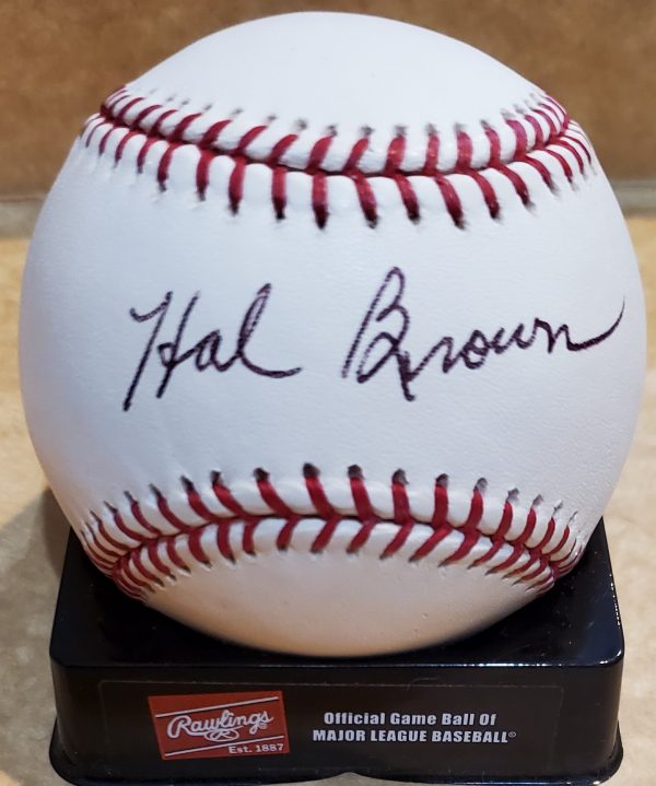 Autographed HAL BROWN Rawlings Major League Baseball
