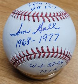 Autographed TOM HALL Stat Ball Official Major League Baseball