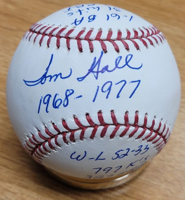 Autographed TOM HALL Stat Ball Official Major League Baseball