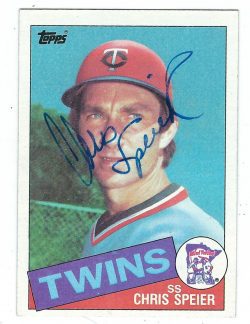 Autographed CHRIS SPEIER 1985 Topps Card