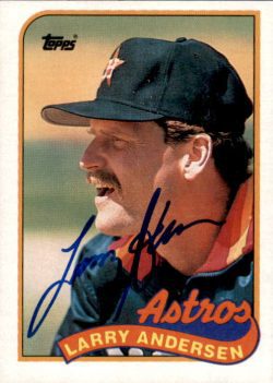 Autographed LARRY ANDERSEN Houston Astros 1989 Topps Card