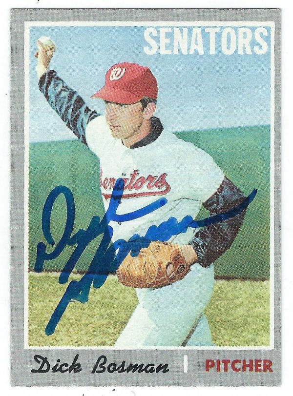 Autographed DICK BOSMAN  Washington Senators 1970 Topps Card