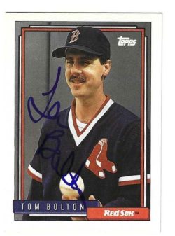 Autographed TOM BOLTON Boston Red Sox 1992 Topps Card
