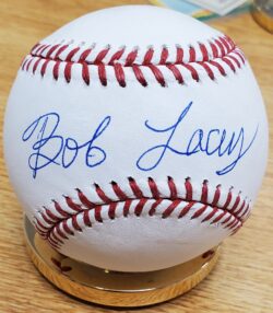 Autographed BOB LACEY Rawlings Official Major League Baseball
